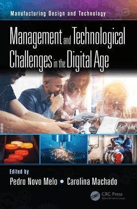 Pedro Novo Melo, Carolina Machado - Management and Technological Challenges in the Digital Age, Inbunden