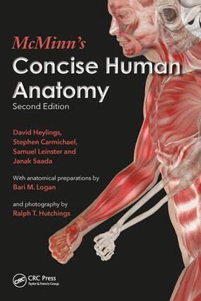 David Heylings, Stephen W. Carmichael, Samuel John Leinster, Janak Saada - McMinn's Concise Human Anatomy, Häftad
