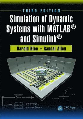 bokomslag Simulation of Dynamic Systems with MATLAB¿ and Simulink¿