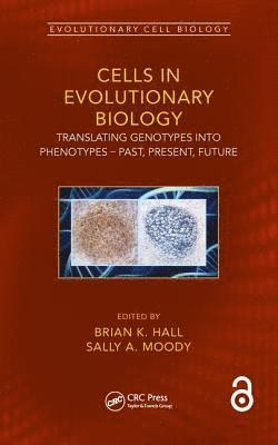 bokomslag Cells in Evolutionary Biology