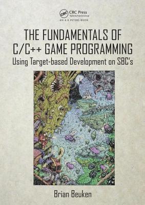 bokomslag The Fundamentals of C/C++ Game Programming