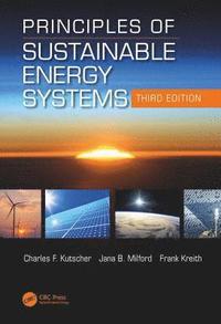 bokomslag Principles of Sustainable Energy Systems, Third Edition