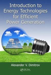 bokomslag Introduction to Energy Technologies for Efficient Power Generation