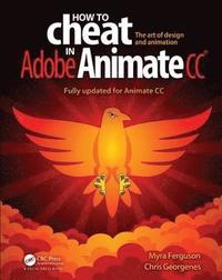bokomslag How to Cheat in Adobe Animate CC
