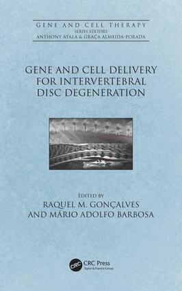 Raquel Madeira Gonçalves, Mario Adolfo Barbosa - Gene and Cell Delivery for Intervertebral Disc Degeneration, Inbunden