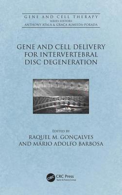 Gene and Cell Delivery for Intervertebral Disc Degeneration 1