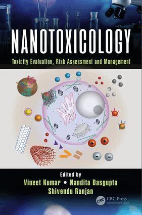 Vineet Kumar, Nandita Dasgupta, Shivendu Ranjan - Nanotoxicology, Inbunden