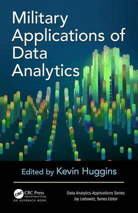 Kevin Huggins - Military Applications of Data Analytics, Inbunden
