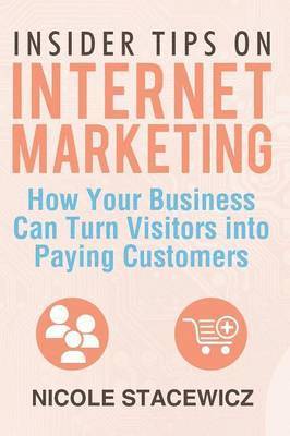 bokomslag Insider Tips on Internet Marketing