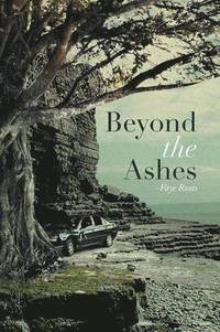 bokomslag Beyond the Ashes