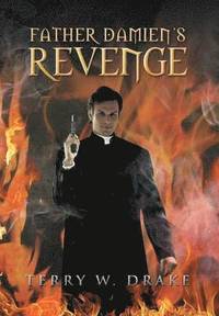 bokomslag Father Damien's Revenge