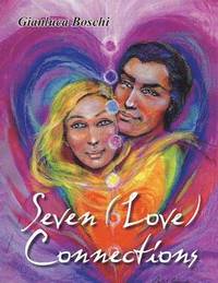bokomslag Seven (Love) Connections