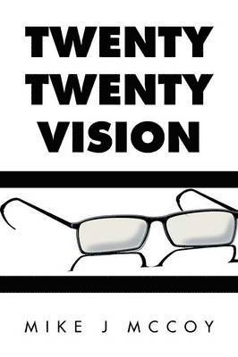 Twenty Twenty Vision 1
