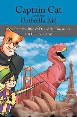 Paul Shaw - Captain Cat and the Umbrella Kid, Häftad