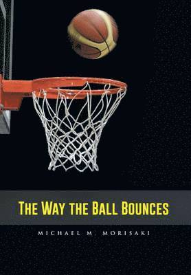 The Way the Ball Bounces 1