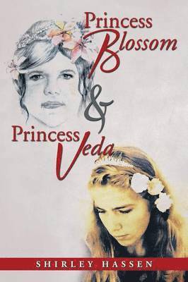 bokomslag Princess Blossom & Princess Veda