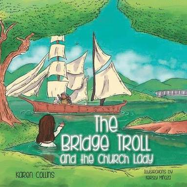 Karen Collins - Bridge Troll and the Church Lady, Häftad