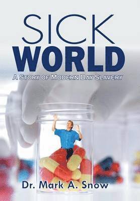 bokomslag Sick World