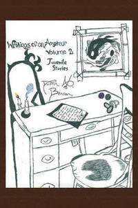 bokomslag Writings of an Amateur Volume 2