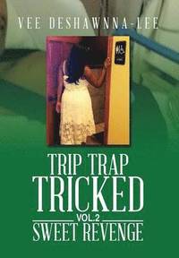 bokomslag Trip Trap Tricked Vol.2