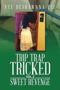bokomslag Trip Trap Tricked Vol.2