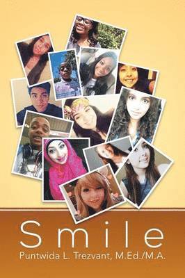Puntwida L Trezvant M Ed M a, Puntwida L. Trezvant M. Ed M. a. - Smile, Häftad