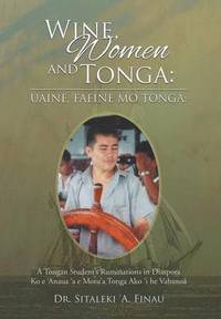 bokomslag Wine, Women and Tonga