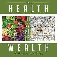 bokomslag Health Over Wealth