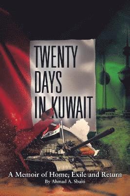 bokomslag Twenty Days in Kuwait