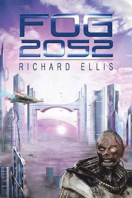 Richard Ellis - Fog 2052, Häftad