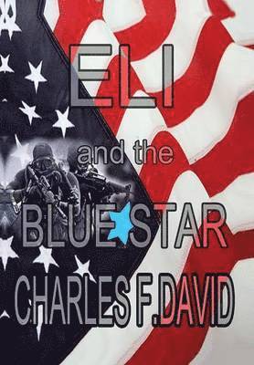 Eli and the Blue Star 1