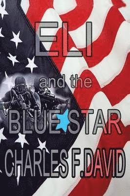 Eli and the Blue Star 1