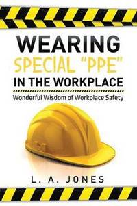 bokomslag Wearing Special Ppe in the Workplace