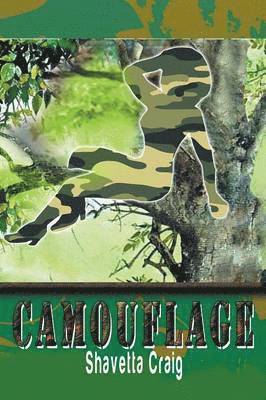 Shavetta Craig - Camouflage, Häftad