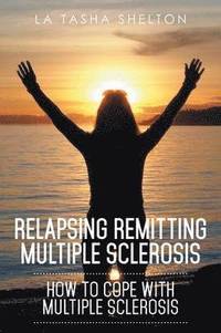 bokomslag Relapsing Remitting Multiple Sclerosis