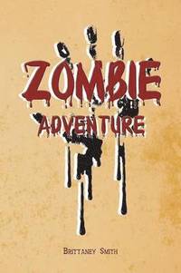 bokomslag Zombie Adventure