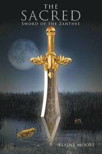 bokomslag The Sacred Sword of the Zanthee