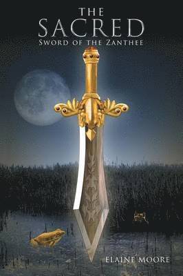 The Sacred Sword of the Zanthee 1