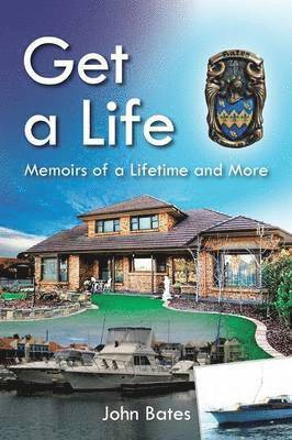 John Bates - Get a Life, Häftad