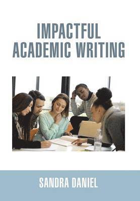 Impactful Academic Writing 1