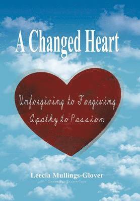 A Changed Heart 1