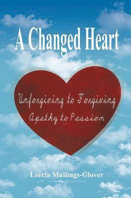 A Changed Heart 1