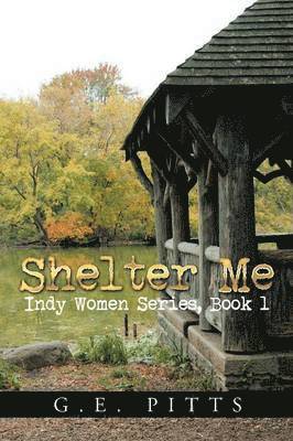 Shelter Me 1