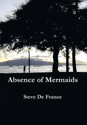 Absence of Mermaids 1