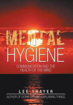 Mental Hygiene 1