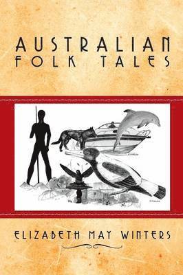 Australian Folk Tales 1