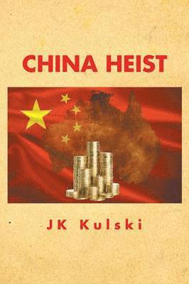 bokomslag China Heist