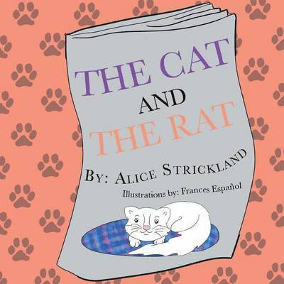 Alice Strickland - Cat and the Rat, Häftad