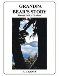 bokomslag Grandpa Bear's Story