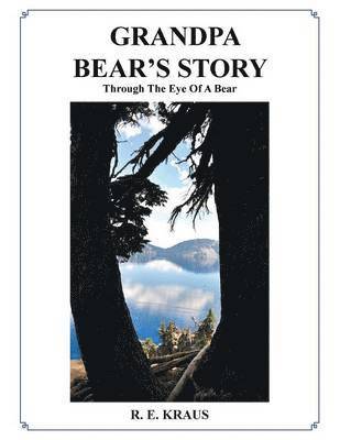 bokomslag Grandpa Bear's Story